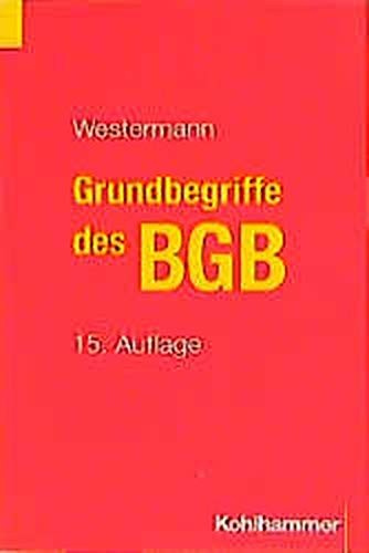 Cover for Grundbegriffe des BGB. Eine Einführung anhand von Fällen.