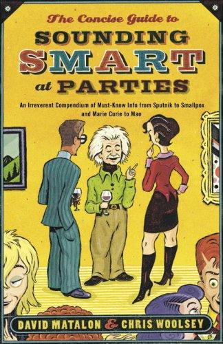 Cover for The Concise Guide to Sounding Smart at Parties
