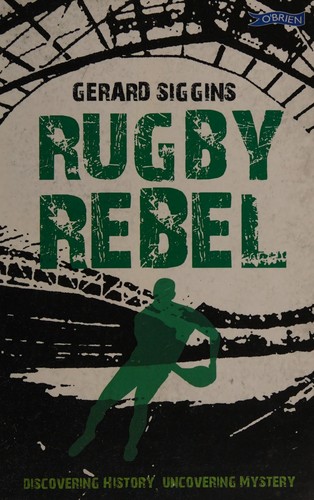 Cover for Rugby rebel