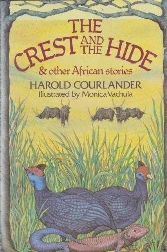 Cover for The Crest and the hide