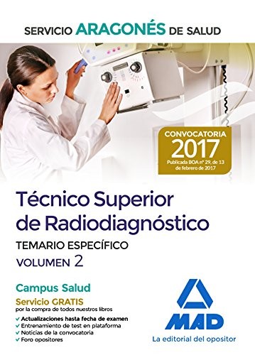 Cover for Técnico Superior de Radiodiagnóstico del Servicio Aragonés de Salud. Temario parte específica volumen 2