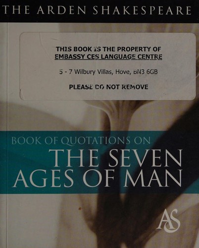 Cover for The Arden Shakespeare book of quotations on the seven ages of man