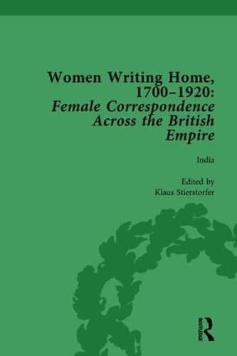 Cover for Women Writing Home, 1700-1920 Vol 4