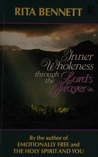 Cover for Inner wholeness through the Lord's Prayer