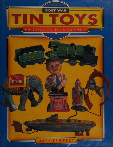 Cover for Post War Tin Toys a Collectors Guide