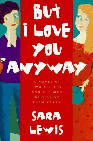 Cover for But I love you anyway