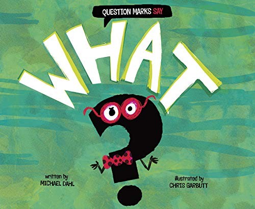 Cover for Question Marks Say "What?"