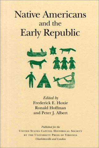 Cover for Native Americans and the Early Republic (United States Capitol Historical Society)