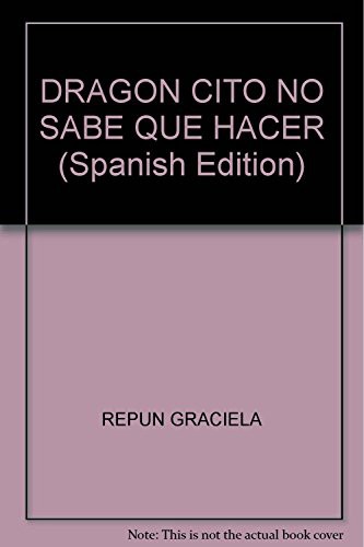 Cover for col.dragon cito-no sabe q/hacer td