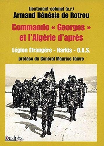 Cover for Commando "Georges" et l'Algérie d'après