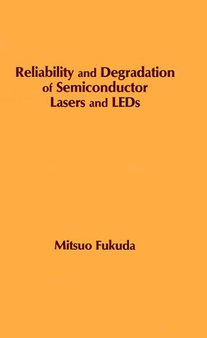 Cover for Reliability and degradation of semiconductor lasers and LEDs