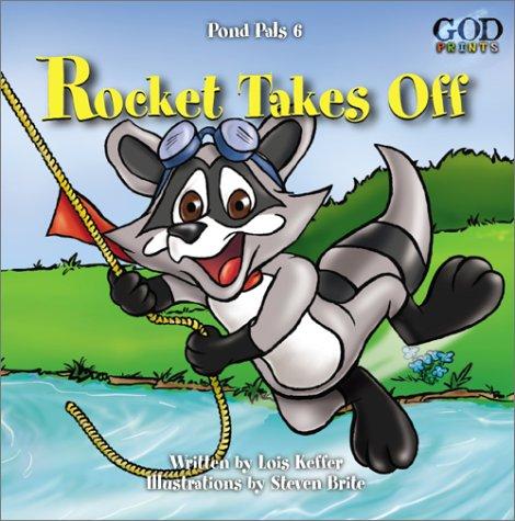 Cover for Rocket Takes Off (Pond Pals)