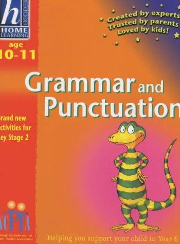 Cover for Hodder Home Learning Age 10-11 Grammer & Punctuation