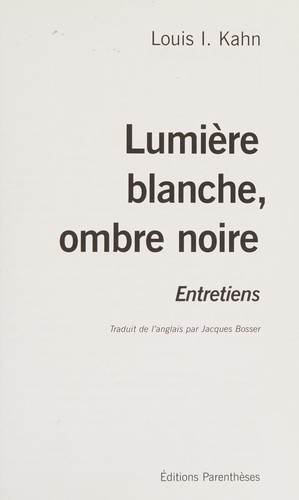 Cover for Lumière blanche, ombre noire