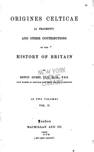 Cover for Origines celticae (a fragment) and other contributions to the history of Britain