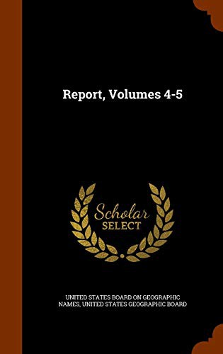 Cover for Report, Volumes 4-5