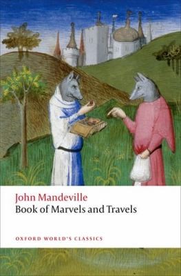 Cover for The Book of Marvels and Travels                            Oxford Worlds Classics Paperback