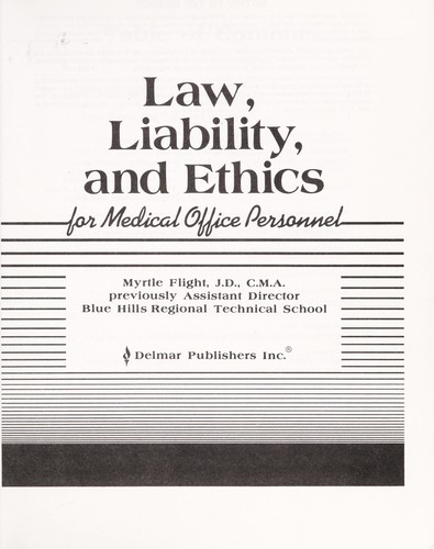 Cover for Law, liability, and ethics for medical office personnel
