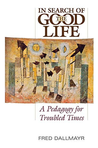 Cover for In Search of the Good Life