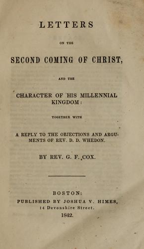 Cover for Letters on the second coming of Christ, and the character of His millennial kingdom