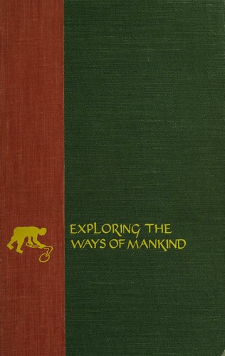 Cover for Exploring the ways of mankind