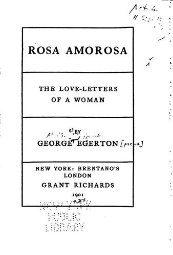 Cover for Rosa Amorosa: The Love-letters of a Woman