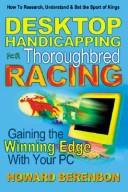 Cover for Desktop Handicapping for Thoroughbred Racing