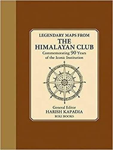 Cover for Legendary maps from the Himalayan Club