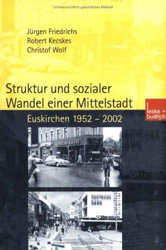 Cover for Struktur und sozialer Wandel einer Mittelstadt