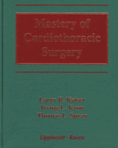 Cover for Mastery of cardiothoracic surgery