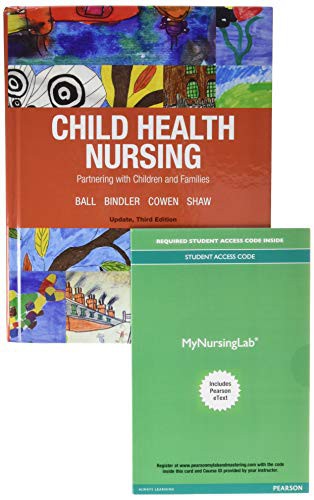 Cover for Child Health Nursing Plus MyLab Nursing with Pearson eText -- Access Card Package