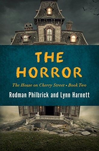 Cover for The Horror (The House on Cherry Street Book 2)
