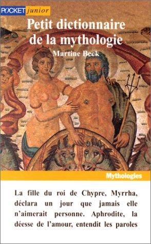 Cover for Petit dictionnaire de mythologie