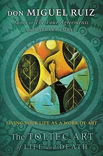Cover for The Toltec Art of Life and Death
