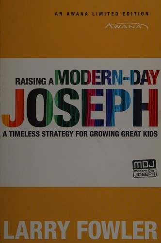 Cover for Raising a modern-day Joseph