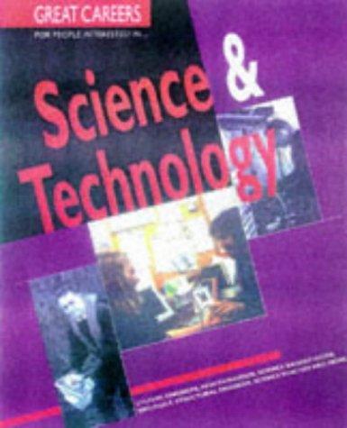Cover for Great Careers for People Interested in Science and Technology (Great Careers)