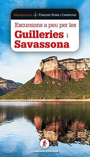 Cover for Excursions a peu per Guilleries i Savassona