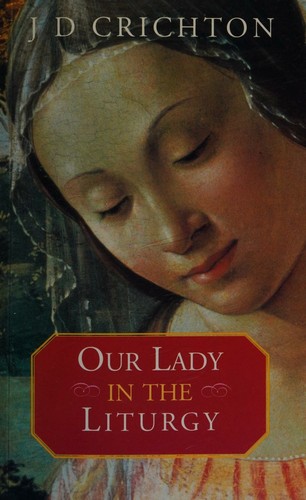 Cover for Our Lady in the liturgy