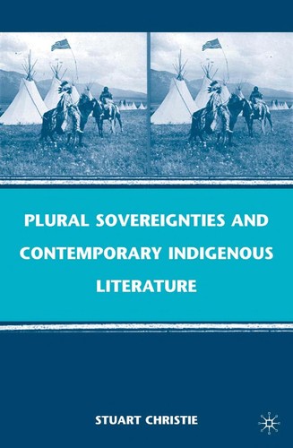 Cover for Plural sovereignties and contemporary indigenous literature