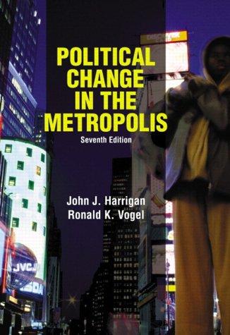 Cover for Political Change in the Metropolis, Seventh Edition