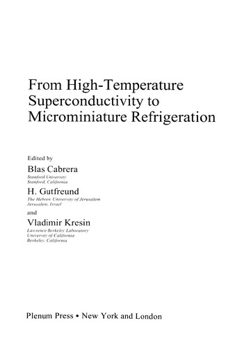 Cover for From High-Temperature Superconductivity to Microminiature Refrigeration