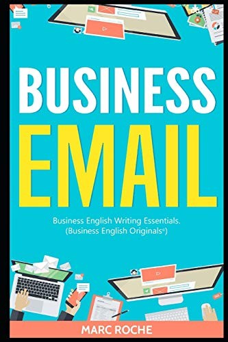 Cover for Business Email : Business English Writing Essentials