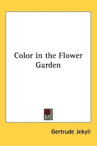 Cover for Color in the Flower Garden