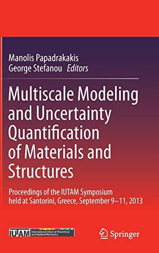Cover for Multiscale Modeling and Uncertainty Quantification of Materials and Structures