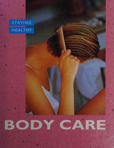 Cover for Body Care (Staying Healthy)
