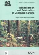 Cover for Rehabilitation and restoration of degraded forests