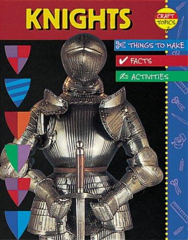 Cover for Knights (Craft Topics)