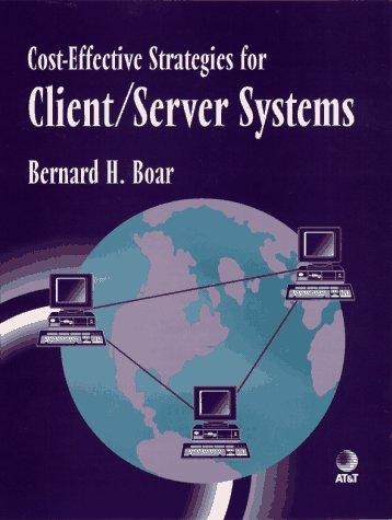 Cover for Cost-effective strategies for client/server systems