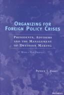 Cover for Organizing for Foreign Policy Crisis