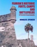 Cover for Florida's historic forts, camps, and battlefields